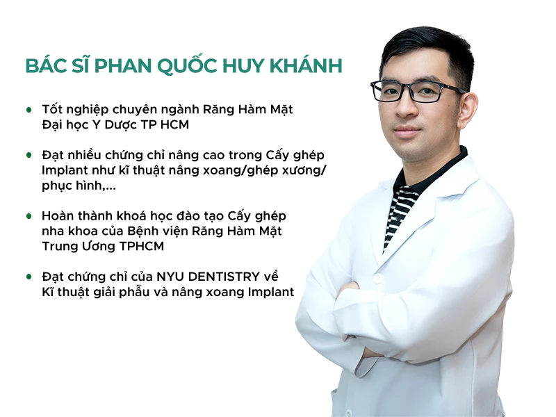 Bác sĩ Phan Quốc Huy Khánh chuyên cấy ghép Implant - Bác sĩ chuyên khoa 1